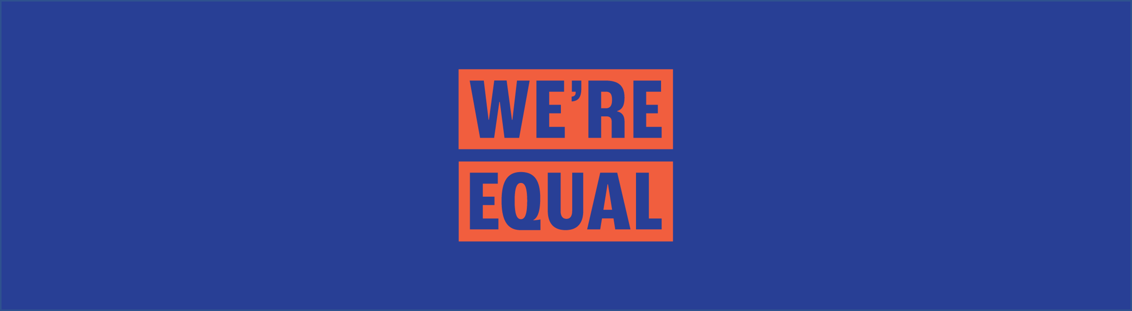The WE'RE EQUAL initiative